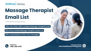 Buy our high-quality List of Massage Therapists to encourage brand familiarity and improve your lead count. 
